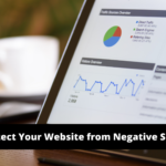 How to Protect Your Website from Negative SEO Attacks?